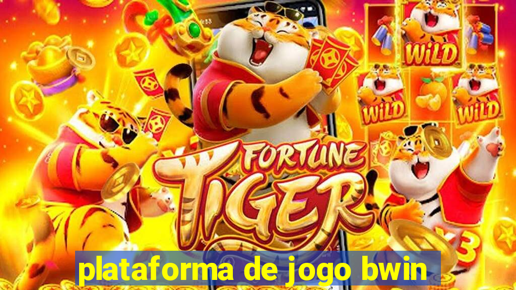 plataforma de jogo bwin